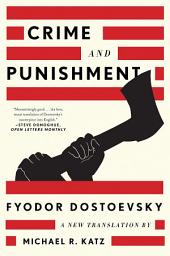 Icon image Crime and Punishment: A New Translation