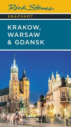 Icon image Rick Steves Snapshot Kraków, Warsaw & Gdansk: Edition 7