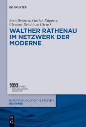 Icon image Walther Rathenau im Netzwerk der Moderne