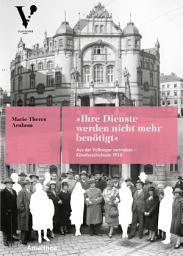 Icon image »Ihre Dienste werden nicht mehr benötigt«: Aus der Volksoper vertrieben – Künstlerschicksale 1938, Ausgabe 2