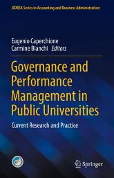 Icon image Governance and Performance Management in Public Universities: Current Research and Practice