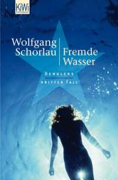 Icon image Fremde Wasser: Denglers dritter Fall