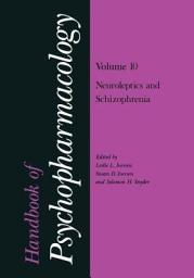 Icon image Handbook of Psychopharmacology: Volume 10: Neoroleptics and Schizophrenia