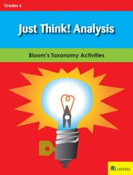 Icon image Just Think! Analysis - Gr 6: Bloom's Taxonomy Activities