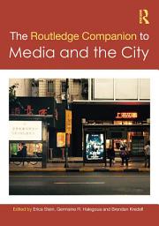 Icon image The Routledge Companion to Media and the City