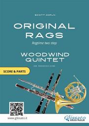 Icon image Woodwind Quintet: Original Rags (score & parts): ragtime two step