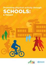 Icon image Promoting physical activity through schools: a toolkit