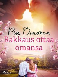 Icon image Rakkaus ottaa omansa