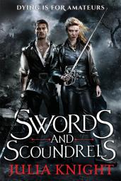 Icon image Swords and Scoundrels: The Duellists: Book One