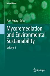 Icon image Mycoremediation and Environmental Sustainability: Volume 2