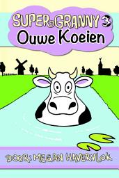 Icon image Super Granny 3 - Ouwe Koeien