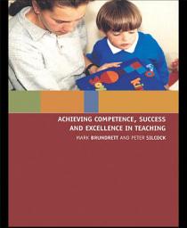 Icon image Achieving Competence, Success and Excellence in Teaching