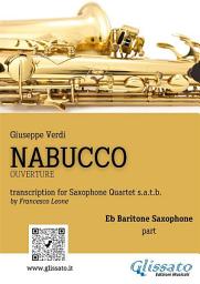 Icon image Baritone Saxophone part of "Nabucco" overture for Sax Quartet: for intermediate player