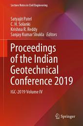 Icon image Proceedings of the Indian Geotechnical Conference 2019: IGC-2019 Volume IV