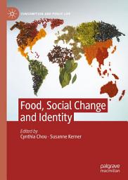 Icon image Food, Social Change and Identity