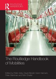 Icon image The Routledge Handbook of Mobilities