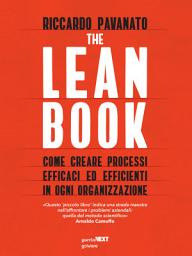 Icon image The Lean Book. Come creare processi efficaci ed efficienti in ogni organizzazione