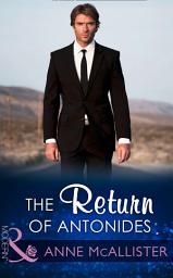 Icon image The Return Of Antonides (Mills & Boon Modern)