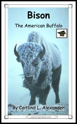 Icon image Bison: The American Buffalo: Educational Version