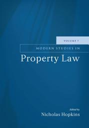 Icon image Modern Studies in Property Law - Volume 7