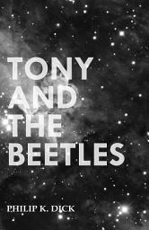 Icon image Tony and the Beetles