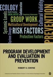 Icon image Program Development and Evaluation in Prevention