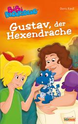 Icon image Bibi Blocksberg - Gustav, der Hexendrache: Roman