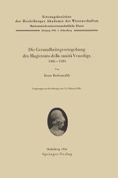 Icon image Die Gesundheitsgesetzgebung des Magistrato della sanità Venedigs. 1486–1500