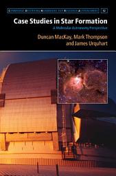 Icon image Case Studies in Star Formation: A Molecular Astronomy Perspective