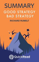 Icon image Summary of Good Strategy, Bad Strategy by Richard Rumelt