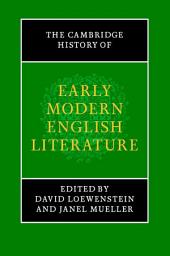 Icon image The Cambridge History of Early Modern English Literature