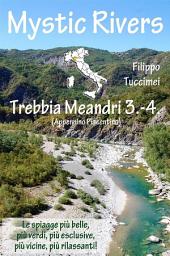 Icon image Mystic Rivers - Trebbia, Meandri 3. - 4.