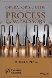 Icon image Operator's Guide to Process Compressors