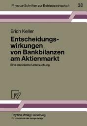 Icon image Entscheidungswirkungen von Bankbilanzen am Aktienmarkt: Eine empirische Untersuchung