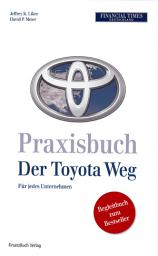 Icon image Praxisbuch Der Toyota Weg: Für jedes Unternehmen