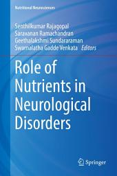 Icon image Role of Nutrients in Neurological Disorders