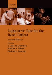 Icon image Supportive Care for the Renal Patient: Edition 2