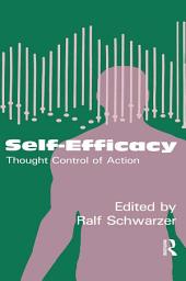 Icon image Self-Efficacy: Thought Control Of Action