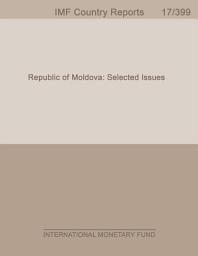 Icon image Republic of Moldova: Selected Issues