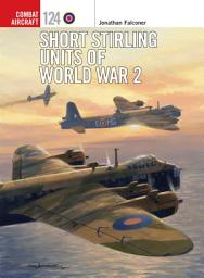 Icon image Short Stirling Units of World War 2