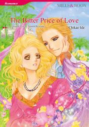 Icon image THE BITTER PRICE OF LOVE: Mills & Boon Comics