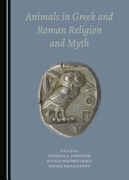 Icon image Animals in Greek and Roman Religion and Myth