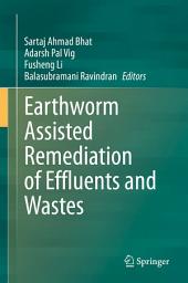 Icon image Earthworm Assisted Remediation of Effluents and Wastes