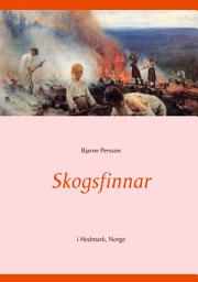 Icon image Skogsfinnar: i Hedmark, Norge