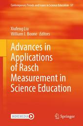 Icon image Advances in Applications of Rasch Measurement in Science Education