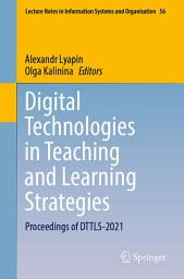 Icon image Digital Technologies in Teaching and Learning Strategies: Proceedings of DTTLS-2021