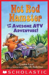 Icon image Hot Rod Hamster and the Awesome ATV Adventure!