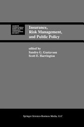 Icon image Insurance, Risk Management, and Public Policy: Essays in Memory of Robert I. Mehr