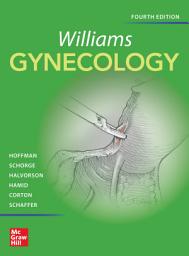 Icon image Williams Gynecology, Fourth Edition: Edition 4