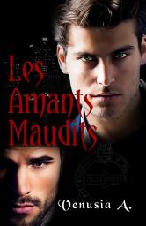 Icon image Les amants maudits